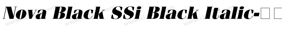 Nova Black SSi Black Italic字体转换